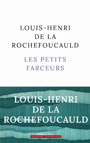 Louis-Henri de La Rochefoucauld – Les petits farceurs